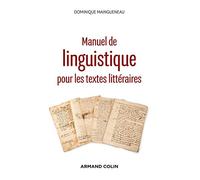 Manuel de linguistique pour les textes littéraires - 2e éd.