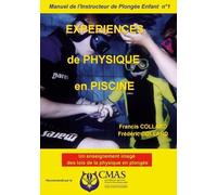 Manuel De L'instructeur De Plongée Enfant - Volume 1, Expériences De Physique En Piscine