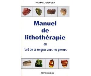 Manuel de lithothérapie