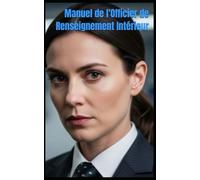 Manuel de l'Officier de Renseignement Intérieur