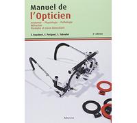 MANUEL DE L'OPTICIEN, 2EME EDITION