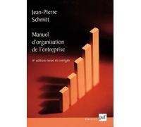 Manuel De L'organisation De L'entreprise - 4ème Édition