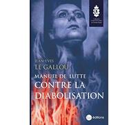 Manuel de lutte contre la diabolisation
