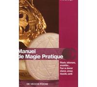 Manuel De Magie Pratique