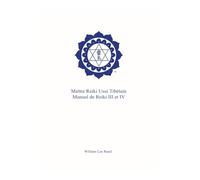 Manuel de Maître Reiki Usui Tibétain