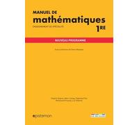 Manuel De Mathématiques 1re - Enseignement De Spécialité