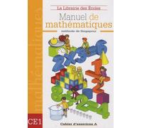 Manuel De Mathématiques Ce1 - Cahier D'exercices A