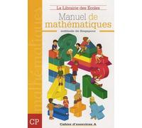 Manuel De Mathématiques Cp - Cahier D'exercices A