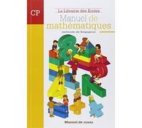 Manuel de mathématiques CP de Thierry Paillard (21 novembre 2007) Relié