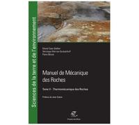 Manuel De Mécanique Des Roches - Tome 5, Thermomécanique Des Roches