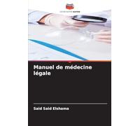 Manuel de médecine légale