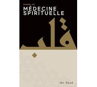 Manuel De Médecine Spirituelle
