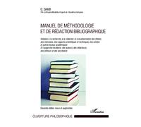 Manuel de méthodologie et de rédaction bibliographique Initiation à la recherche, à la rédaction et à la présentation des thèses, des mémoires, des rapports scientifiques et techniques, des articles e