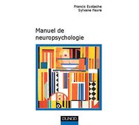 Manuel de neuropsychologie