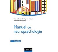 Manuel de neuropsychologie - 4ème édition