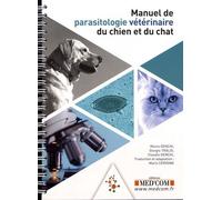 Manuel De Parasitologie Vétérinaire Du Chien Et Du Chat