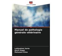 Manuel de pathologie générale vétérinaire