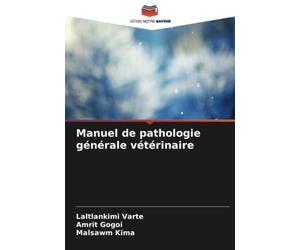 Manuel de pathologie générale vétérinaire