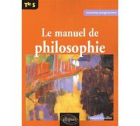 Manuel de philosophie Terminale S - François Cavallier - Ellipses - broché - Scolaire / Universitaire