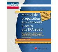 Manuel De Préparation Aux Concours D'accès Aux Ira - Edition 2020