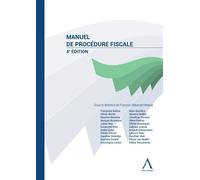Manuel de procédure fiscale - François Stévenart Meeûs - Anthemis - broché - Manuel