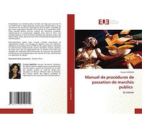 Manuel de procédures de passation de marchés publics: 2e édition