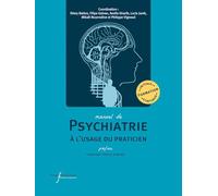 Manuel de psychiatrie à l'usage du praticien