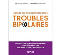 Manuel de psychoéducation: Troubles bipolaires