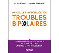 Manuel de psychoéducation: Troubles bipolaires