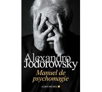 Manuel de psychomagie