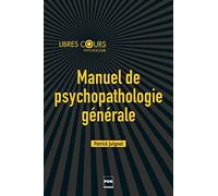Manuel de psychopathologie générale