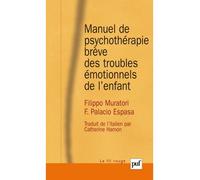 Manuel de psychothérapie brève des troubles émotionnels de l'enfant
