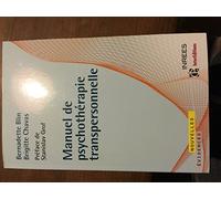 Manuel de psychothérapie transpersonnelle