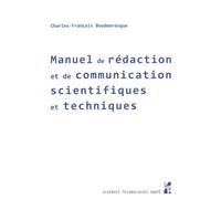 Manuel De Rédaction Et De Communication Scientifiques Et Techniques