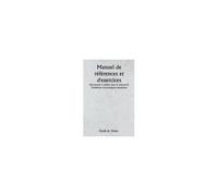 Manuel De Références Et D'exercices D'économie À Utiliser Avec Le Volume Ii. Problèmes Économiques Modernes