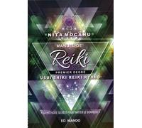 Manuel de Reiki - Premier degré - Nita Mocanu - Niando - broché - Guide
