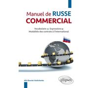 Manuel de russe commercial - Alla Bouvier-Vashchenko - Ellipses - broché - Méthode de langue