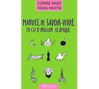 Manuel de savoir-vivre en cas d'invasion islamique