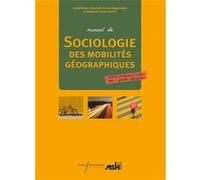 Manuel de sociologie des mobilités géographiques