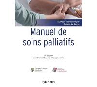 Manuel De Soins Palliatifs - Clinique, Psychologie, Éthique