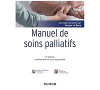Manuel De Soins Palliatifs - Clinique, Psychologie, Éthique