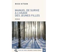 Manuel De Survie À L'usage Des Jeunes Filles