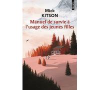 Manuel de survie à l'usage des jeunes filles