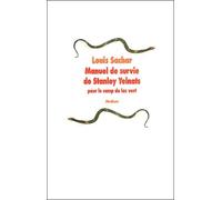 Manuel de survie de Stanley Yelnats