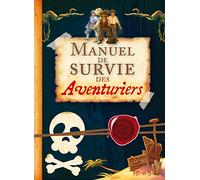 Manuel de survie des aventuriers