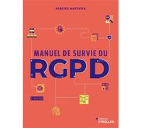 Manuel de survie du RGPD – 3e édition – Groupe Eyrolles