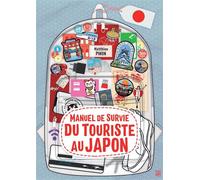 Matthieu Pinon – Manuel de survie du touriste au Japon – Guide – Broché