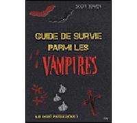 Manuel de survie parmi les vampires - BOWEN-S - City - broché - Roman
