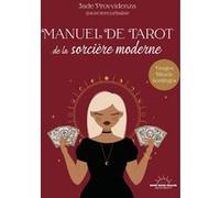 Manuel de tarot de la sorcière moderne Jade Provvidenza (Auteur)