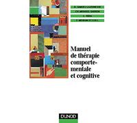 Manuel de thérapie comportementale et cognitive